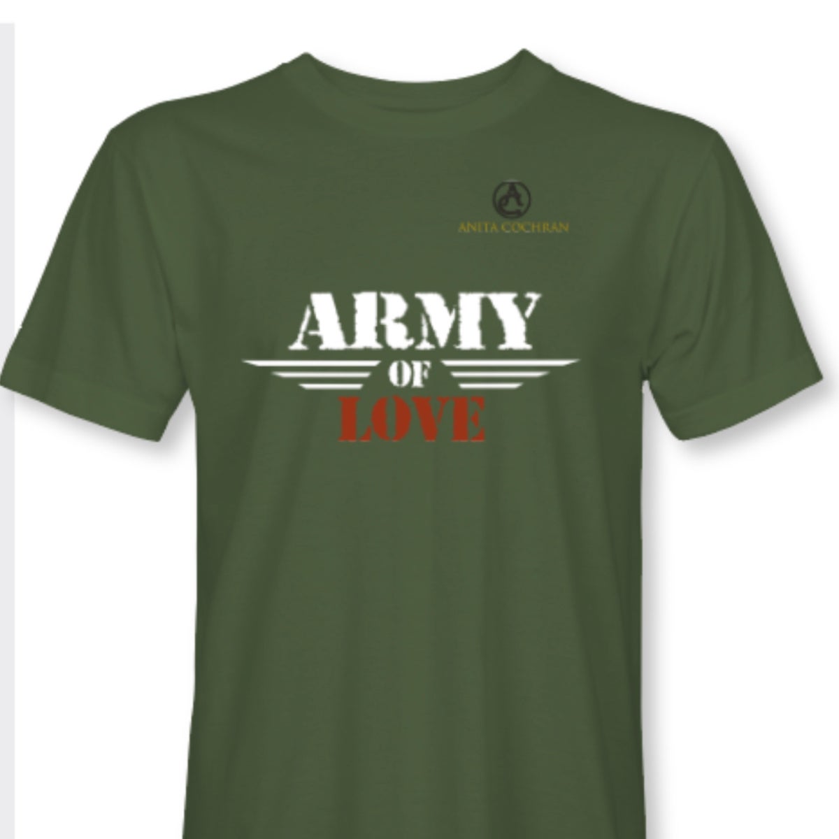 Army Of Love — Green Tee